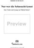 Lieder und Gesänge aus Wilhelm Meister, Op. 98a, No. 3 - Nur wer die Sehnsucht kennt - No. 3 from "Lieder and Songs from Wilhelm Meister"  op. 98a
