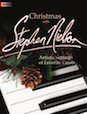 Christmas With Stephen Nielson - Artistic settings of favorite carols