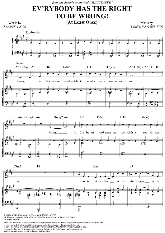 Ev'rybody Has the Right To Be Wrong!  (At Least Once)