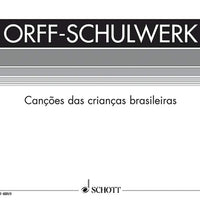 Canções da crianças brasileiras - Score For Voice And/or Instruments