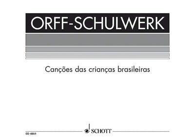 Canções da crianças brasileiras - Score For Voice And/or Instruments
