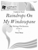 Raindrops on my Windowpane for String Orchestra - Viola
