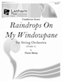 Raindrops on my Windowpane for String Orchestra - Violin 1