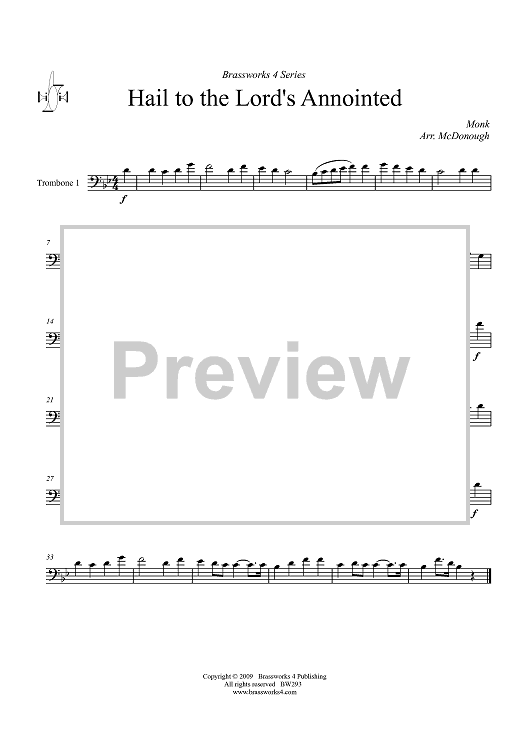 Hail to the Lord's Annointed - Trombone 1