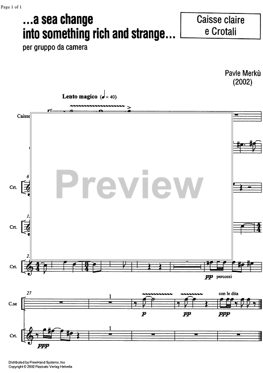 ...a sea change into something rich and strange