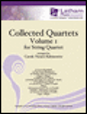 Collected Quartets Volume 1 - Score
