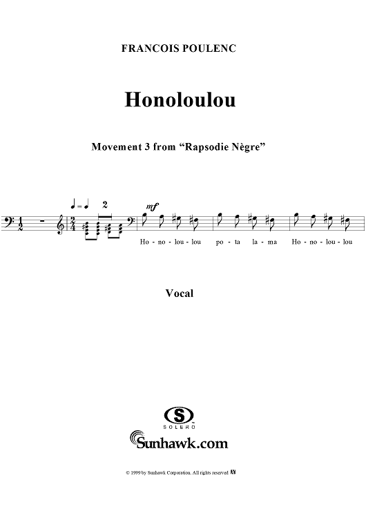 Rapsodie Nègre, III. Honoloulou - Voice
