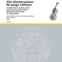 Melodies by Old Masters for Young Cellists