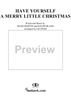 Have Yourself a Merry Little Christmas
