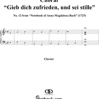 Choral ("Gieb dich zufrieden") from the Notebook of Anna Magdelena Bach