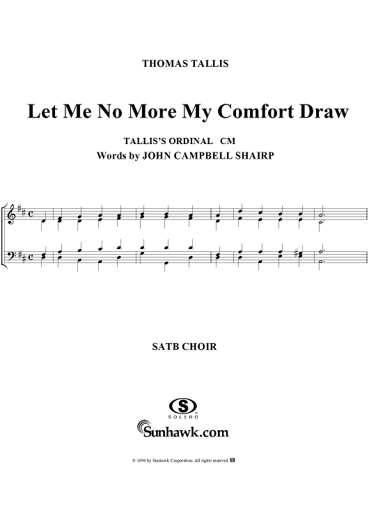 Let Me No More My Comfort Draw