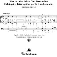 He That Suffereth God to Guide Him, from "Seventy-Nine Chorales", Op. 28, No. 73