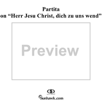 Partita on "Herr Jesu Christ, dich zu uns wend"