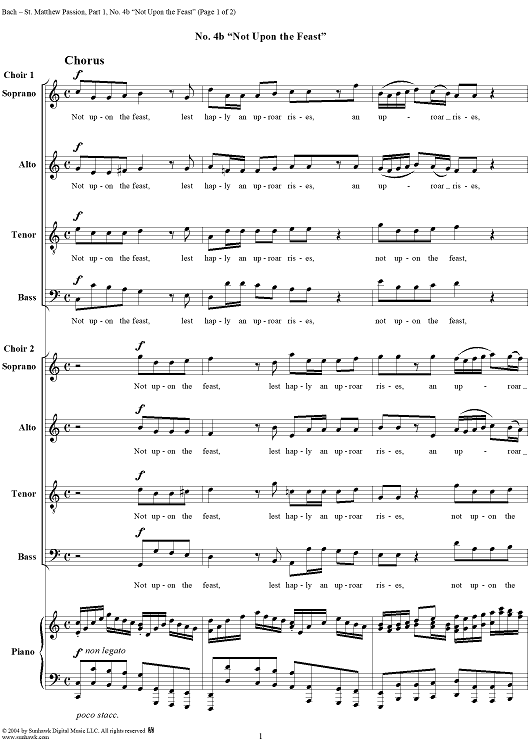 St. Matthew Passion: Part I, No. 4b, "Not Upon the Feast"