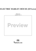 Electric Harley House (of Love)