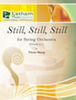 Still, Still, Still for String Orchestra - Violoncello