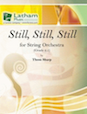 Still, Still, Still for String Orchestra - Viola