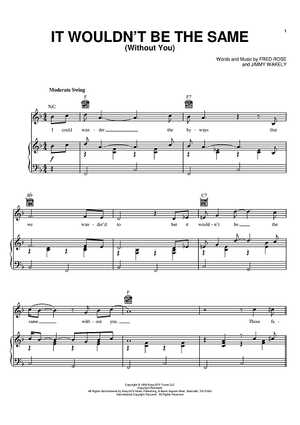 It Wouldn't Be The Same (Without You)" Sheet Music by Elvis Presley for Piano/Vocal/Chords - Sheet Music Now