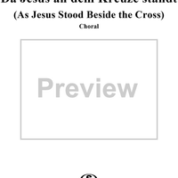 Da Jesus an dem Kreuze standt (As Jesus Stood Beside the Cross)