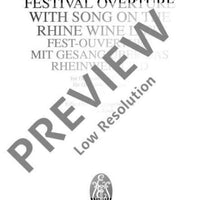 Festival Overture with Song on the Rhine Wine Lied - Full Score