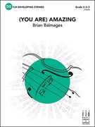 (You Are) Amazing - Score