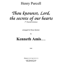 Thou knowest Lord, the secrets of my heart (3rd Funeral Sentence) - Introductory Notes
