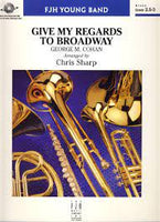 Give My Regards to Broadway - Bb Clarinet 1