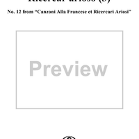 Ricercar arioso (III), No. 12 from "Canzoni Alla Francese et Ricercari Ariosi"