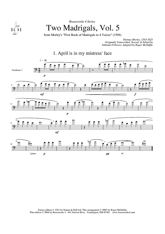 Two Madrigals, Vol. 5 - from Morley's "First Book of Madrigals to 4 Voices" (1594) - Trombone 1