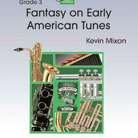 Fantasy on Early American Tunes - Alto Sax 1