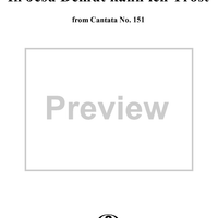 "In Jesu Demut kann ich Trost", Aria, No. 3 from Cantata No. 151: "Süsser Trost, mein Jesus kömmt" - Alto