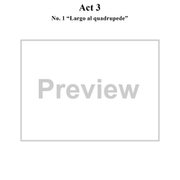 Largo al quadrupede, No. 17 from "La Traviata", Act 3 - Full Score