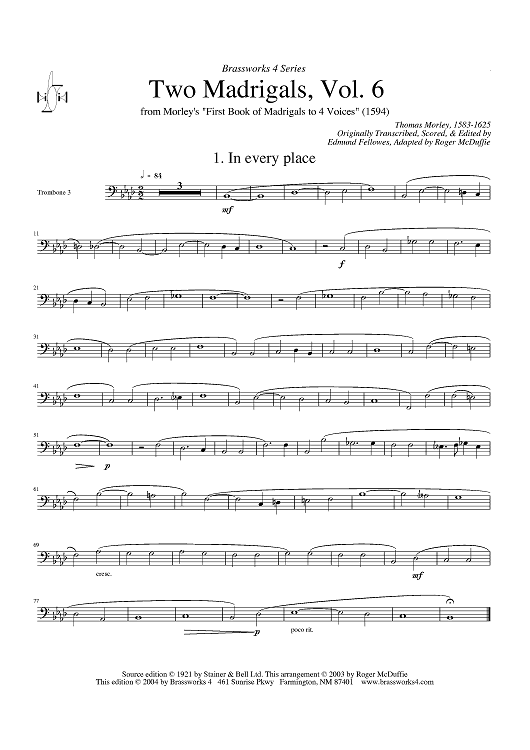 Two Madrigals, Vol. 6 - from Morley's "First Book of Madrigals to 4 Voices" (1594) - Trombone 3