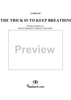 Trick is to Keep Breathing, The