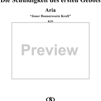 "Jener Donnerworte Kraft", No. 6 from "Die Schuldigkeit des ersten Gebotes", K35 - Full Score