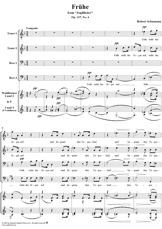 Frühe: "Früh steht der Jäger auf", No. 4 from "Jagdlieder", Op. 137