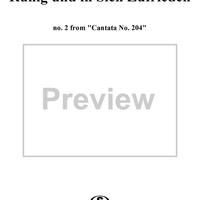 Ruhig und in sich zufrieden - No. 2 from "Cantata No. 204" - BWV204