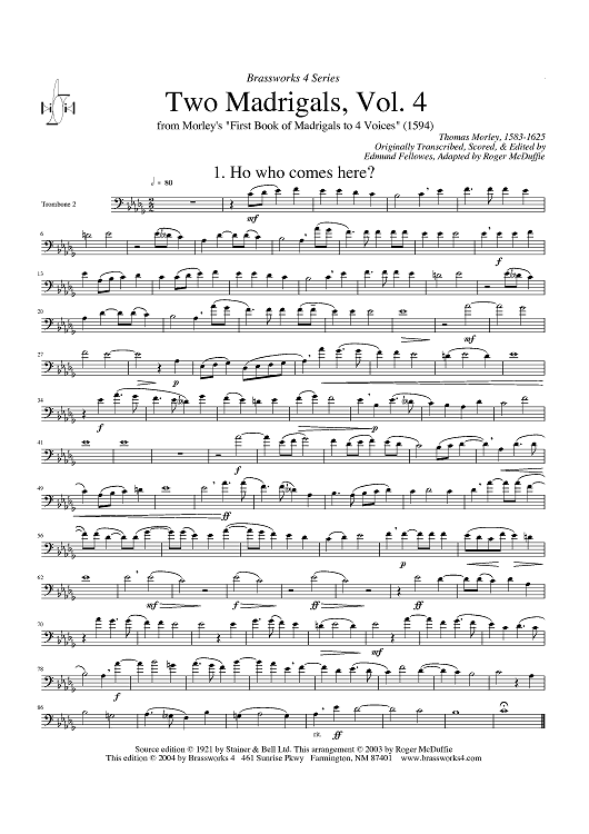 Two Madrigals, Vol. 4 - from Morley's "First Book of Madrigals to 4 Voices" (1594) - Trombone 2
