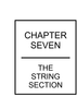 Chapter 7: The String Section