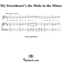 My Sweetheart's the Mule in the Mines