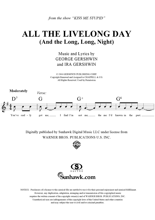 All the Live Long Day (And the Long, Long Night)