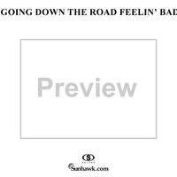 Going Down the Road Feelin' Bad