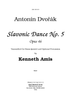Slavonic Dance No. 5, Op. 46 - Introductory Notes