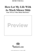 If Ever I More Riches Did Desire: "Here let my Life with as much Silence Slide"