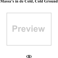 Massa's in de Cold, Cold Ground