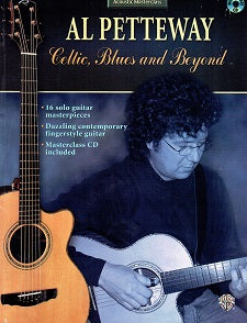Acoustic Masterclass - Al Petteway - Celtic, Blues and Beyond - No MP3