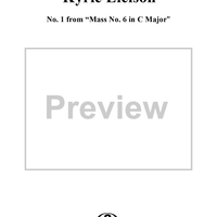 Kyrie Eleison - No. 1 from "Mass No. 6 in C major"