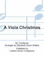A Viola Christmas for Viola Quartet