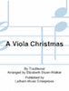 A Viola Christmas for Viola Quartet - Viola 1