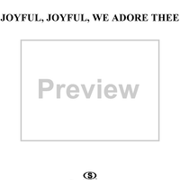 Joyful, Joyful, We Adore Thee
